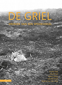 De Griel - Kroniek van een spookvogel